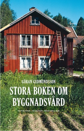 Stora boken om byggnadsvård 1